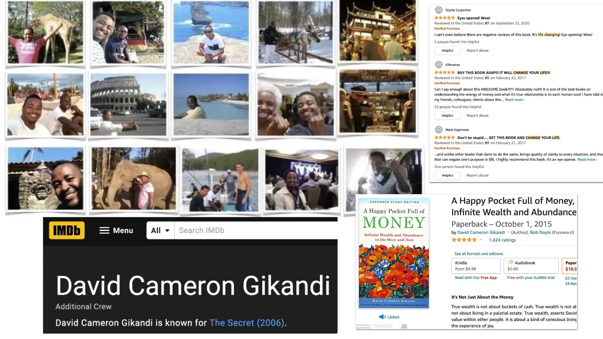 A composite of David Cameron Gikandi's life and work — photographs from his travels, the cover of his book A Happy Pocket Full of Money with Amazon reader reviews, and his IMDb credit as Creative Consultant on The Secret (2006).