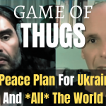 GameOfThugs 8/10: How To End Ukraine/Russia War And Bring Peace To *All* Of Us. The Varoufakis Plan.