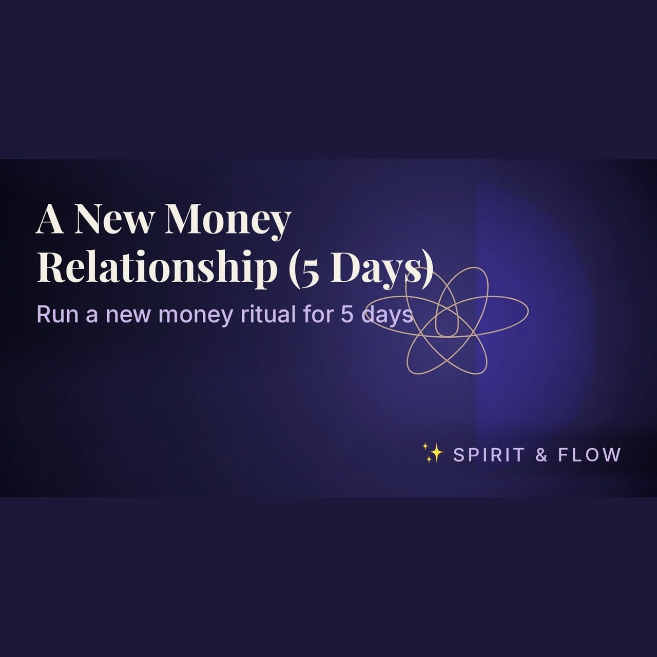 course a new money relationship 5 days