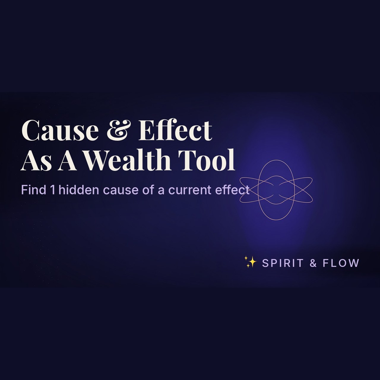 course cause effect as a wealth tool