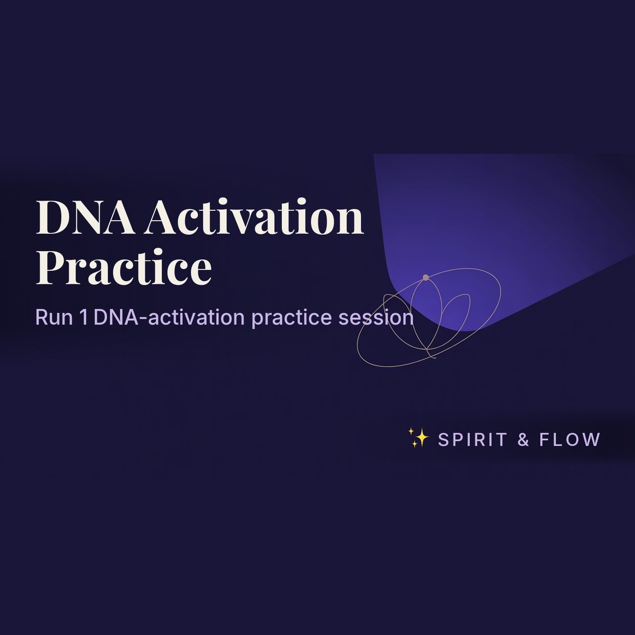 course dna activation practice