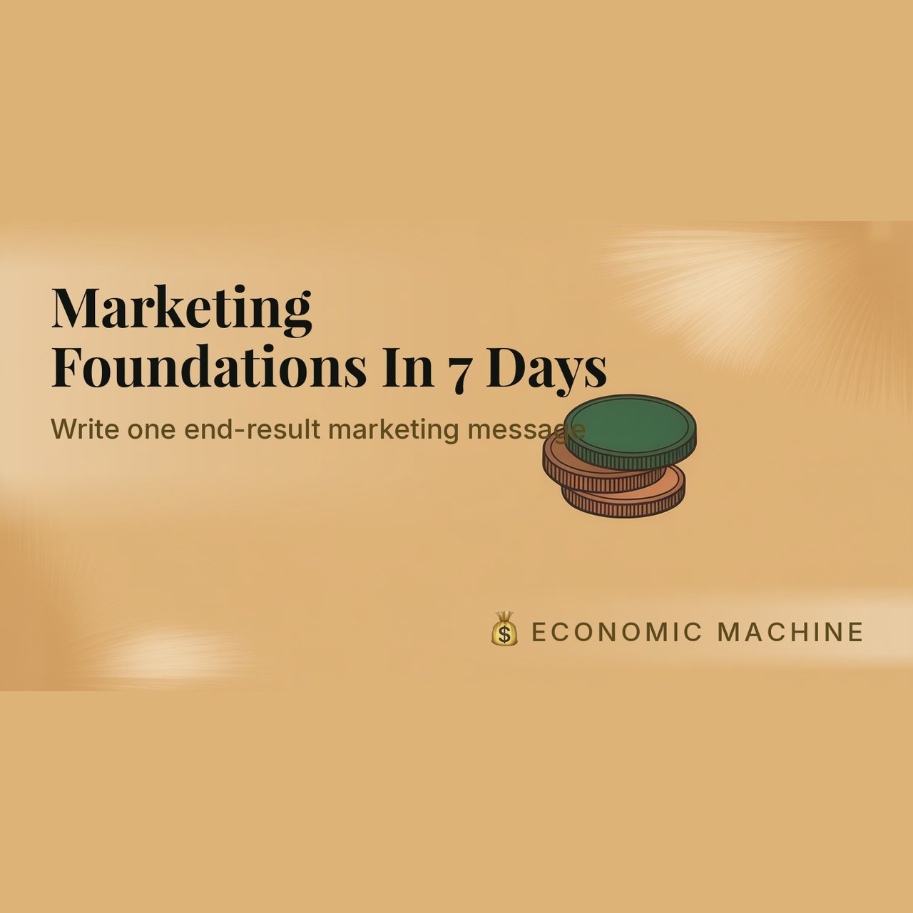 Marketing Foundations In 7 Days 5 course marketing foundations in 7 days