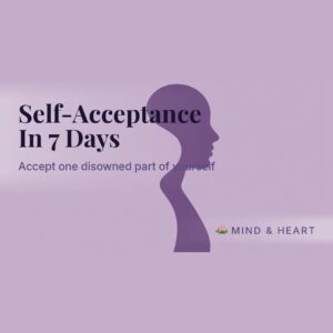 Self-Acceptance In 7 Days