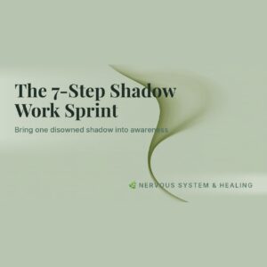 The 7-Step Shadow Work Sprint