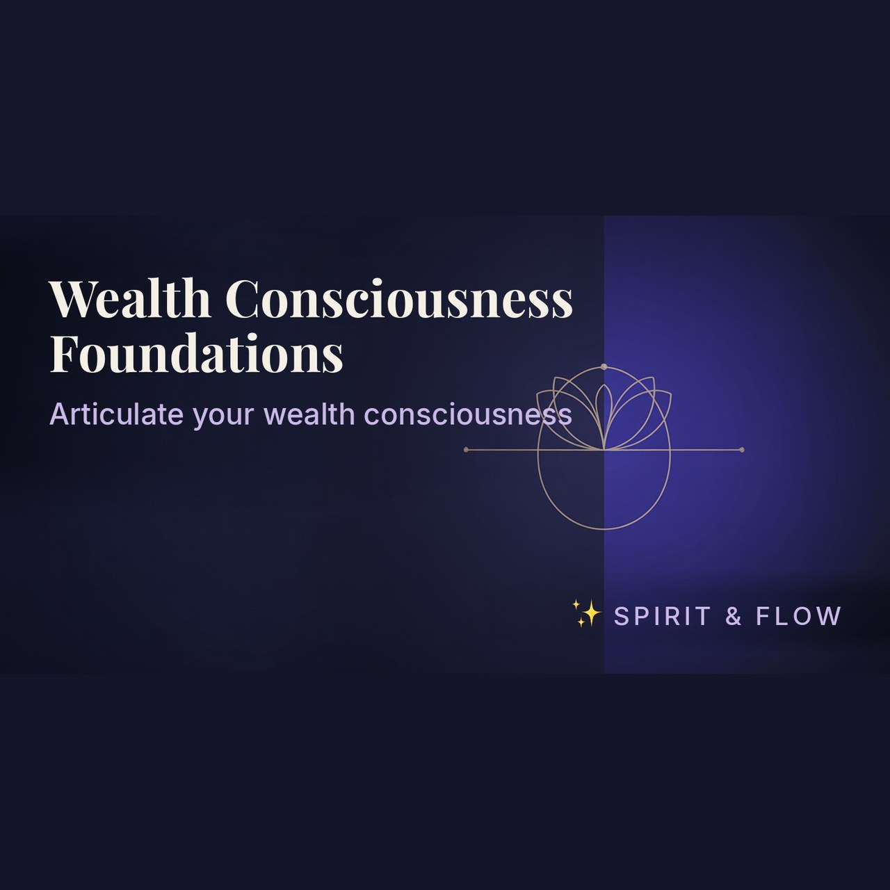 course wealth consciousness foundations