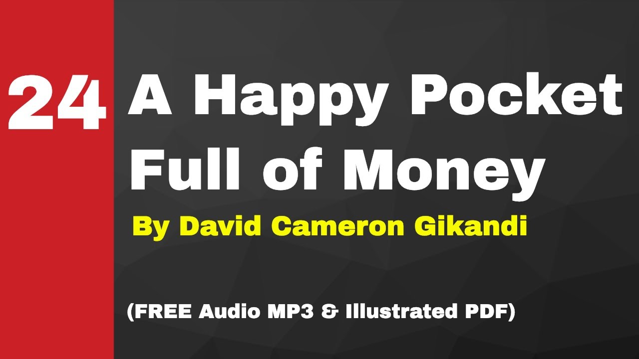 A Happy Pocket Full of Money — Part 23 of 45 · Cause Effect I