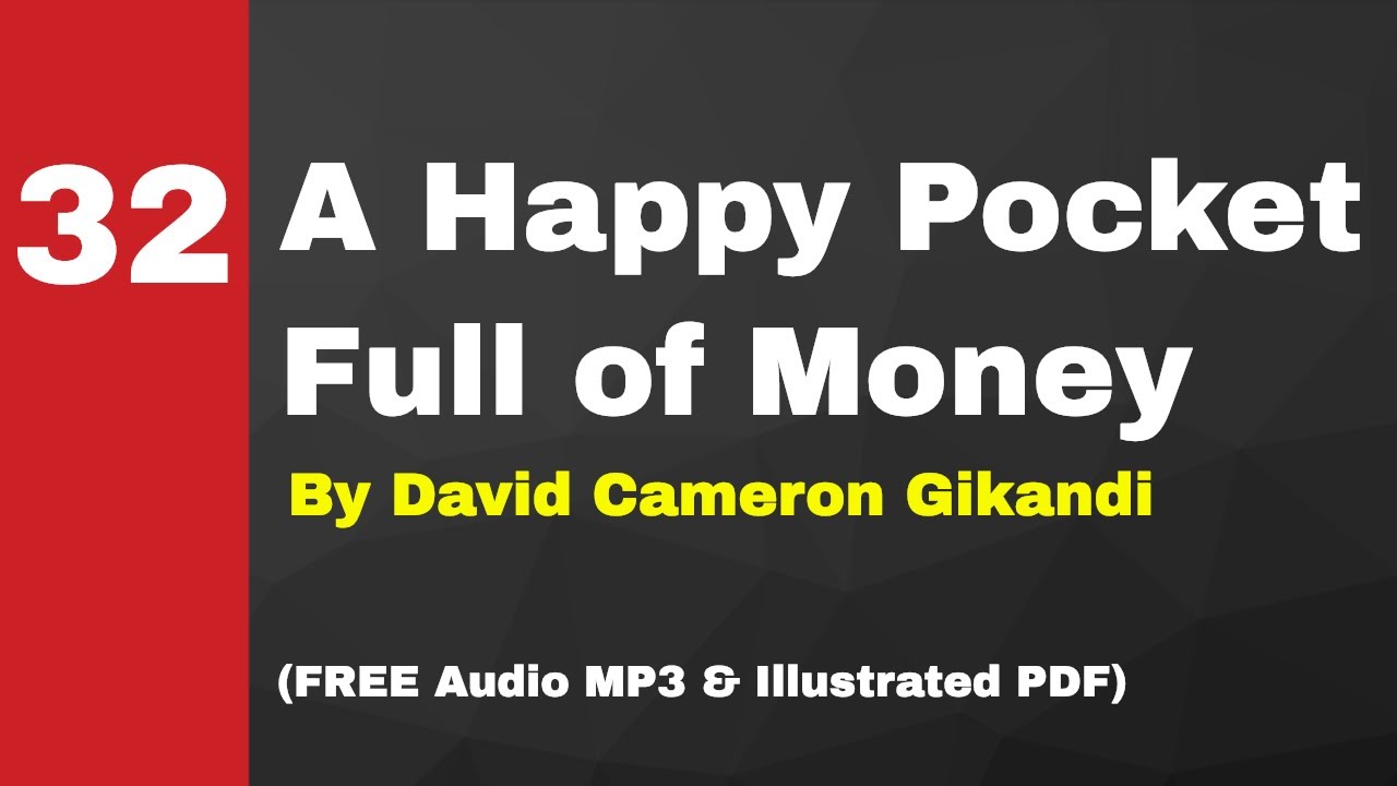 A Happy Pocket Full of Money — Part 31 of 45 · Giving