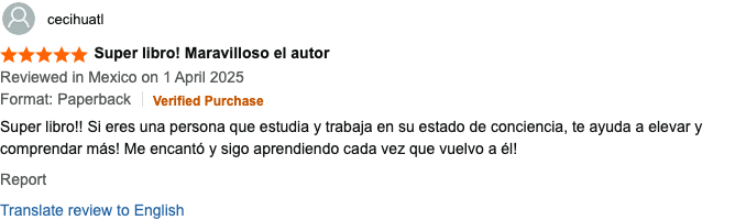 5-star Amazon review by cecihuatl from Mexico (Verified Purchase, April 2025) titled "Super libro! Maravilloso el autor".